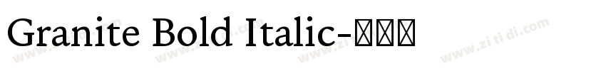 Granite Bold Italic字体转换